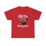 Faith Size of Mustard Grain - Unisex Heavy Cotton Tee