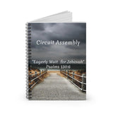 "Eagerly Wait For Jehovah" - Circuit Assembly