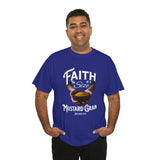 Faith Size of Mustard Grain - Unisex Heavy Cotton Tee