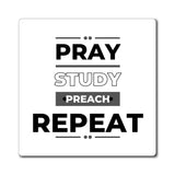 Pray-Study-Preach-Repeat-Magnets