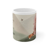 Just a little while longer - Ceramic Mug 11oz