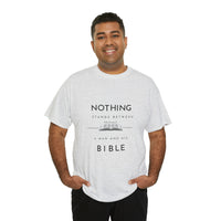Nothing Stands Between - Men's Heavy Cotton T-Shirt