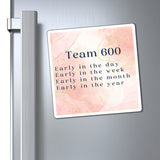 Team 600-Magnets