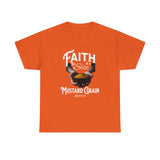Faith Size of Mustard Grain - Unisex Heavy Cotton Tee