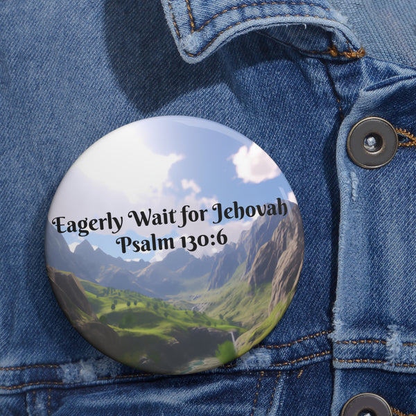 Eagerly Wait For Jehovah - Circuit Assembly Pin Buttons