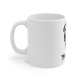 Faith the size of a mustard grain - Ceramic Mug 11oz