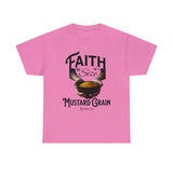 Faith Size of Mustard Grain - Unisex Heavy Cotton Tee