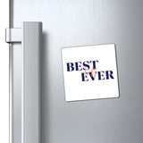 Best Life Ever-Magnets