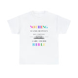 Nothing Stands Between - Women's Heavy Cotton T-Shirt