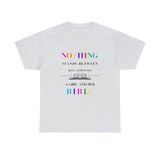 Nothing Stands Between - Women's Heavy Cotton T-Shirt