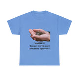 You are worth more than many sparrows - Women's heavy cotton T-Shirt