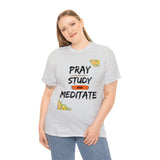 Pray, Study & Meditate - Women's Heavy Cotton T-Shirt