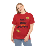 Pray, Study & Meditate - Women's Heavy Cotton T-Shirt