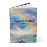 "Exercise Patience" - Hardcover Journal Matte