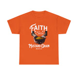 Faith Size of Mustard Grain - Unisex Heavy Cotton Tee