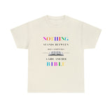 Nothing Stands Between - Women's Heavy Cotton T-Shirt