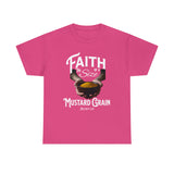 Faith Size of Mustard Grain - Unisex Heavy Cotton Tee