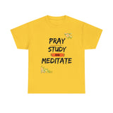 Pray, Study & Meditate - Women's Heavy Cotton T-Shirt