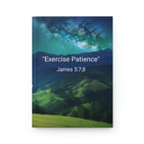 "Exercise Patience" - Hardcover Journal Matte