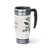 Those seeking Jehovah- Stainless Steel Travel Mug with Handle, 14oz