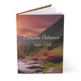 "Exercise Patience" - Hardcover Journal Matte
