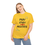 Pray, Study & Meditate - Women's Heavy Cotton T-Shirt