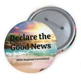 Declare the Good News - Regional Convention Pin Buttons