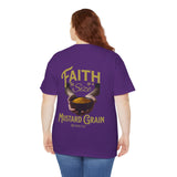 Faith Size of Mustard Grain - Unisex Heavy Cotton Tee