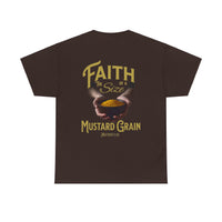 Faith Size of Mustard Grain - Unisex Heavy Cotton Tee