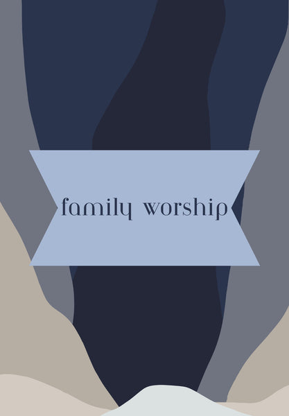 Digital Spiritual Products-Family Worship Digital Book