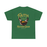 Faith Size of Mustard Grain - Unisex Heavy Cotton Tee