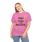 Pray, Study & Meditate - Women's Heavy Cotton T-Shirt