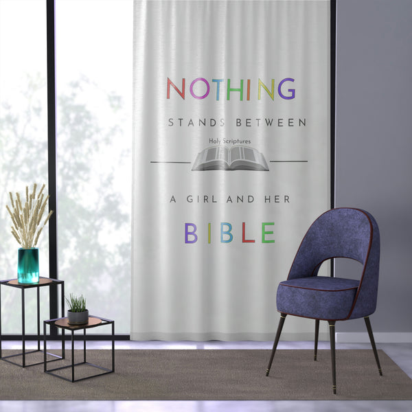 Nothing stands between (Girl) - Window Curtain