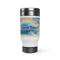 2023 "Exercise Patience" - Stainless Steel Travel Mug with Handle, 14oz