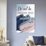 Do not be anxious-Canvas